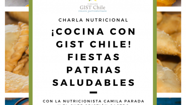 ¡Cocina con GIST Chile! Fiestas Patrias Saludable