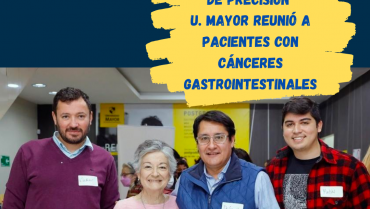 Centro de Oncología de Precisión U. Mayor reunió a pacientes con cánceres gastrointestinales