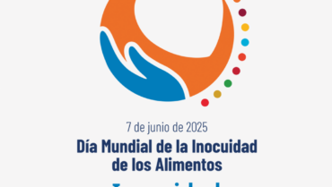 ¡Hoy conmemoramos el Día Mundial de la Inocuidad de los Alimentos!